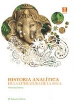 Historia Analítica de la Literatura de la India. De la Prehistoria al Siglo XVIII