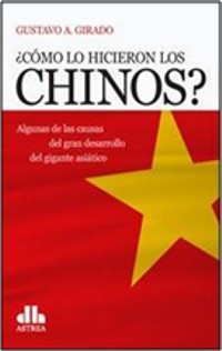 ¿Cómo lo hicieron los chinos?