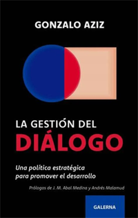 La gestión del diálogo. Una política estratégica para promover el diálogo