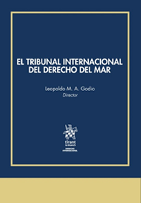 El Tribunal Internacional del Derecho del Mar y su contribución: consolidación, desarrollo progresivo y diálogo entre tribunales