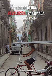 Testigo de una revolución traicionada