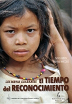 Los mbayas guaraníes. El tiempo del reconocimiento