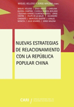 Nuevas estrategias de relacionamiento con la República Popular China