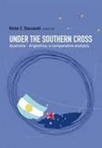 Under the Southern cross. Australia-Argentina: a comparative analysis