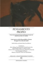 Pensamiento Propio Nº 41: Latin America and the Responsibility to Protect. Divergent Views from the South?