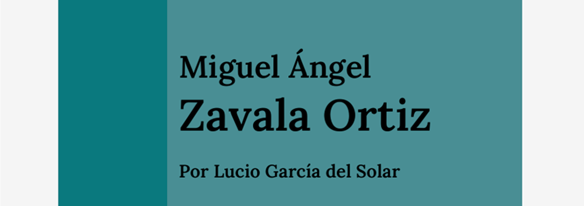 Nº 11. Miguel Ángel Zavala Ortiz - Reedición