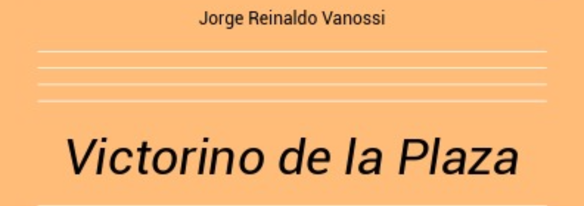 Nº 23. Victorino de la Plaza